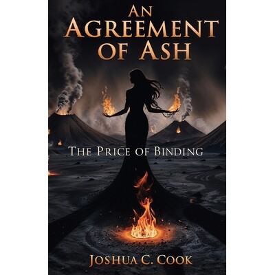 预订 An Agreement of Ash: The Price of Binding 9798247539902