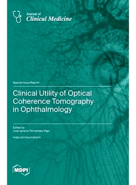 预订 Clinical Utility of Optical Coherence Tomography in Ophthalmology: 9783725825394