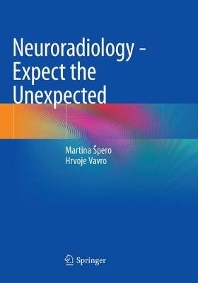 【预订】Neuroradiology - Expect the Unexpected