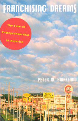 【预订】Franchising Dreams 9780226051918