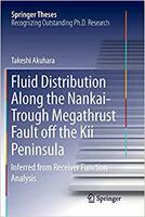 【预售】Fluid Distribution Along the Nankai-Trough Megathrust Fault off the Kii Peninsula: Inferred from Receiver ...