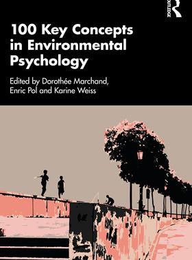 [预订]100 Key Concepts in Environmental Psychology 9781032466965