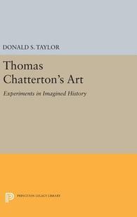 【预订】Thomas Chatterton’s Art