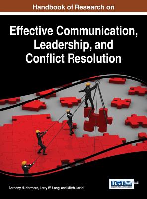 【预订】Handbook of Research on Effective Communication, Leadership, and Conflict Resolution