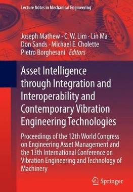 【预订】Asset Intelligence Through Integration and Interoperability and Contemporary Vibration Engineering Technol...