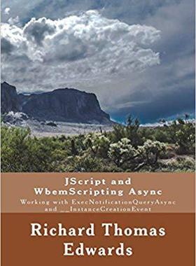 【预售】JScript and Wbemscripting ASYNC: Wor...