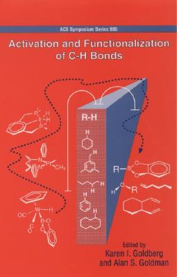 【预订】Activation and Functionalization of C-H Bonds