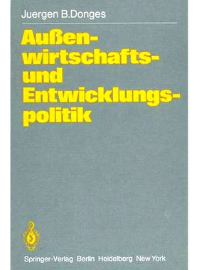 预订 Außenwirtschafts- und Entwicklungspolitik: Die Entwicklungsländer in der Weltwirtschaft: 9783540104278