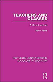 【预售】Teachers and Classes: A Marxist Analysis