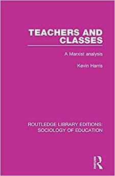 【预售】Teachers and Classes: A Marxist Analysis