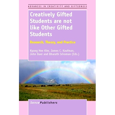 预订 Creatively Gifted Students are not like Other Gifted Students: Research, Theory, and Practice 有创意天赋的学生与其