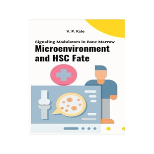 [预订]Signaling Modulators in Bone Marrow Microenvironment and HSC Fate 9782353691678
