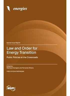 预订 Law and Order for Energy Transition: Public Policies at the Crossroads: 9783725815302