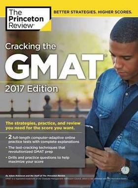 Cracking the GMAT with 2 Computer-Adaptive Practice Tests: 2017