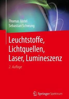 预订 Leuchtstoffe, Lichtquellen, Laser, Lumineszenz