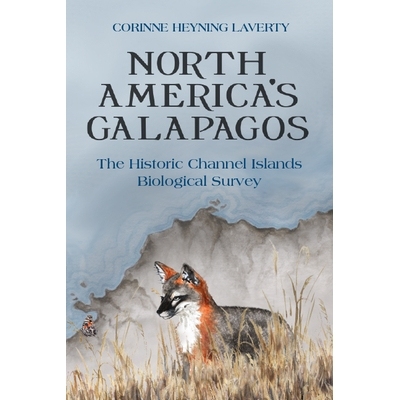 预订 North America’s Galapagos: The Historic Channel Islands Biological Survey 北美加拉帕戈斯：历史上的海峡群岛生物调查