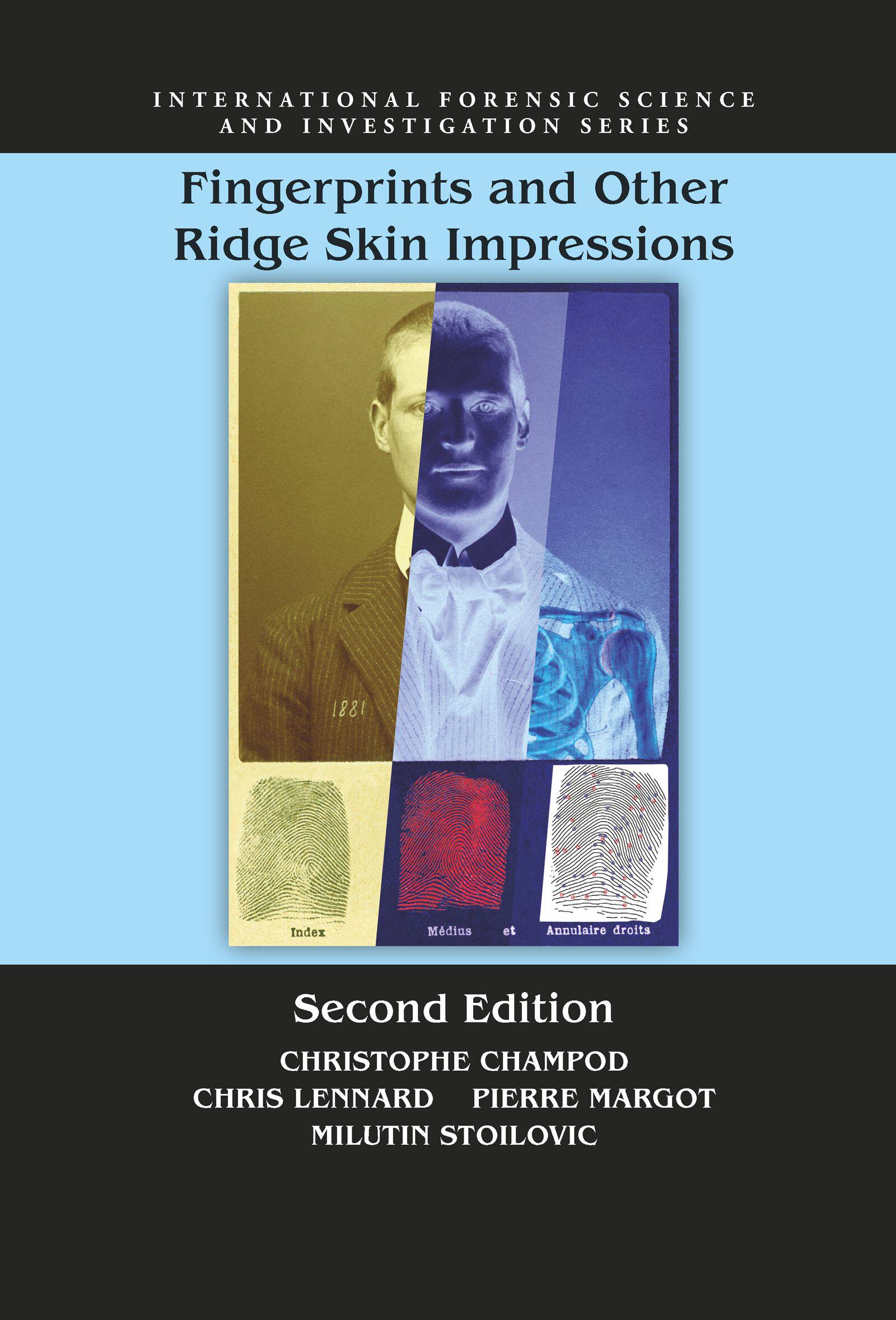 【预订】Fingerprints and Other Ridge Skin Impressions 9780367778286