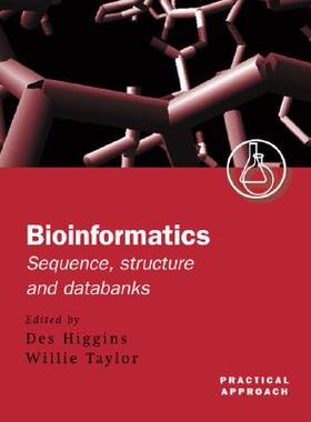 【预订】Bioinformatics: Sequence, Structure and Databanks
