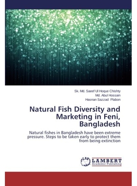 预订 Natural Fish Diversity and Marketing in Feni, Bangladesh: 9783659440137