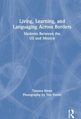 [预订]Living, Learning, and Languaging Across Borders 9780367355470