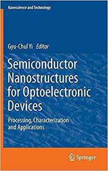 【预订】Semiconductor Nanostructures for Optoelectronic Devices 9783642224799