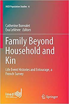 【预售】Family Beyond Household and Kin: Life Event Histories and Entourage, a French Survey