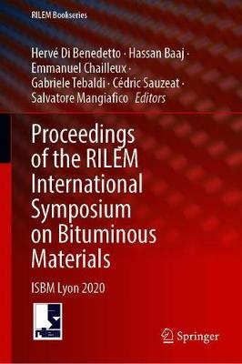 【预订】Proceedings of the RILEM International Symposium on Bituminous Materials 9783030464547