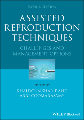 【预订】Assisted Reproduction Techniques - Challenges & Management Options 2E 9781119622109