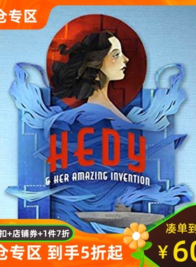 海蒂拉玛与她的发明 wifi之母 精装 Morgana Wallace 剪纸插画 女孩励志 STEM传记绘本 英文原版 Hedy and her Amazing Invention