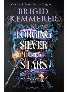 预订 Forging Silver into Stars 将银子锻造成星辰: 9781526645746