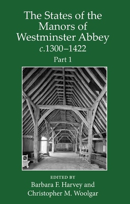 【预订】The States of the Manors of Westminster Abbey c.1300 to 1422 Part 1