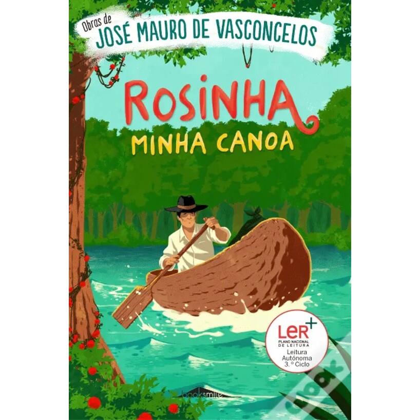 我亲爱的小玫瑰 Rosinha, Minha Canoa 葡萄牙语原版 巴西儿童文学 温情成长小说 亲情故事 经典文学 绘本小说