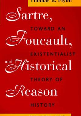 【预订】Sartre, Foucault and Reason in History 9780226254685