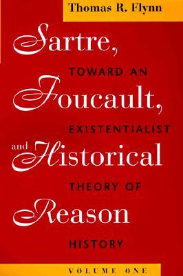 【预订】Sartre, Foucault and Reason in History 9780226254685