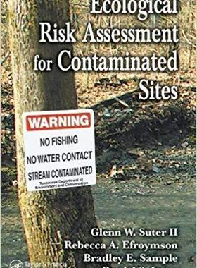 【预订】Ecological Risk Assessment for Contaminated Sites