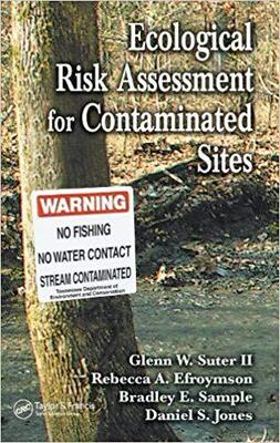 【预订】Ecological Risk Assessment for Contaminated Sites