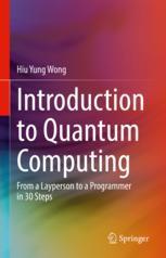 【预订】Introduction to Quantum Computing 9783030983383