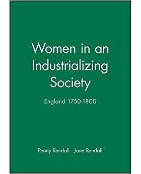 预订 Women In An Industrializing Society - England 1750-1880: 9780631153030