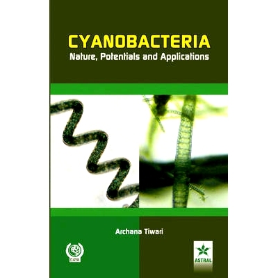预订 Cyanobacteria Nature, Potentials and Applications