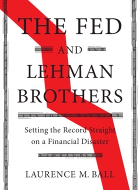 【预售】The Fed and Lehman Brothers