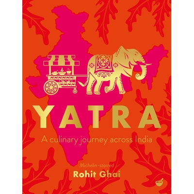 预订 Yatra: A Culinary Journey Across India: 9781848994355
