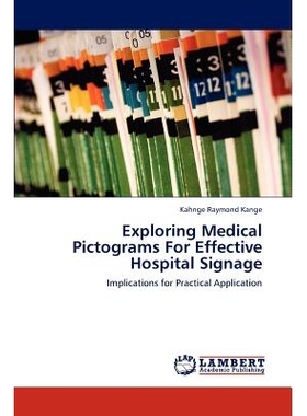 预订 Exploring Medical Pictograms for Effective Hospital Signage: 9783659268205