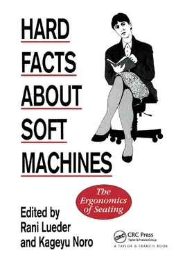 【预订】Hard Facts about Soft Machines: The Ergonomics of Seating