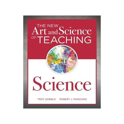 [预订]The New Art and Science of Teaching Science: (Your Guide to Creating Learning Opportunities for Stud 9781945349607