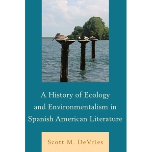 9781 生态史与环境保护 Spanish History American and Ecology 西班牙语美国文学中 预订 Environmentalism Literature