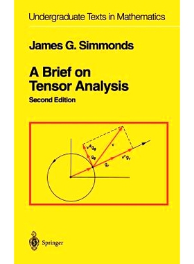 A Brief on Tensor Analysis: 9780387940885