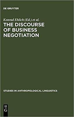 【预订】The Discourse of Business Negotiation 9783110140392