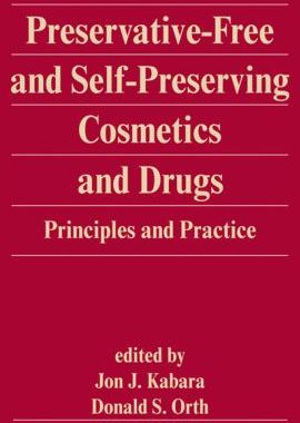 【预订】Preservative-Free and Self-Preserving Cosmetics and Drugs
