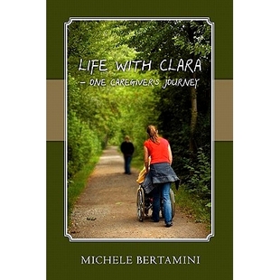Clara with One Caregiver’s 9781453698211 预订 Journey Life