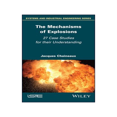 [预订]The Mechanisms of Explosions 9781786308863